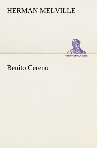 Benito cereno tredition - cereno, (tredition