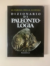 Dizionario di Paleontologia Le parole della scienza Ed. Rizzoli 1988