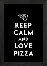 Mantieni la calma e ama pizza