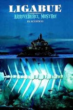 LIGABUE ARRIVEDERCI MOSTRO IN ACUSTICO VINILE