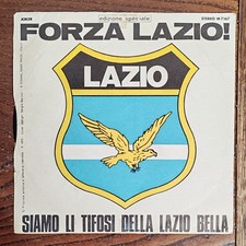 RARO FORZA LAZIO! 7" SIAMO LI