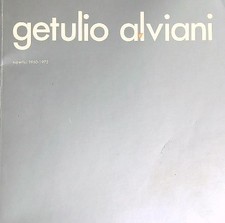 GETULIO ALVIANI. SUPERFICI 1960-1972 AA.VV. OFFSET 1972  BROSSURA