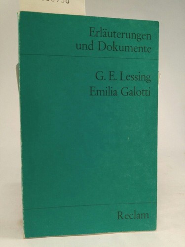 Gotthold lessing emilia - gotthold, e.