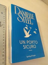 DANIELLE STEEL UN PORTO SICURO