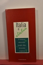 Italia e Italia 25 itinerari