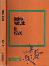 Le cavie. . Ludvik Vaculik. 1974. IED.