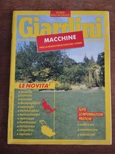 GIARDINI GUIDA AGLI ACQUISTI SUPPLEMENTO AL N.77 MACCHINE PER LA MANUTENZIONE