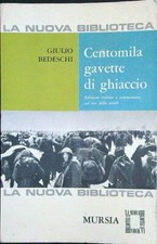 CENTOMILA GAVETTE DI GHIACCIO