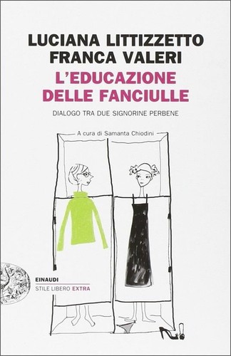 Educazione delle fanciulle - l'educazione,