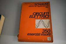SCHAUM Teoria e applicazioni dei Circuiti Elettrici Edminister ETAS Esercizi