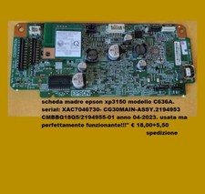 scheda madre stampante epson xp 3150 mod.C636A serial:XAC7046730