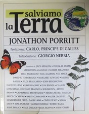 Salviamo la terra. Introduzione: Giorgio Nebbia. I libri di Airone.