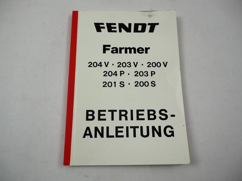 Fendt farmer 200 - 201, 204