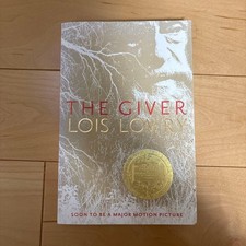 THE GIVER by LOIS LOWRY