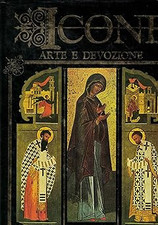Icone. Arte e Devozione -