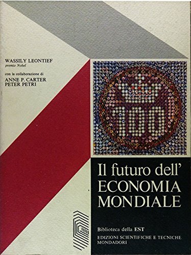 Futuro dell economia - il,