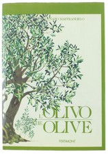 L'OLIVO Albero dell'Uomo - THE OLIVE Tree of Man. Mastrangelo Napo. 1983