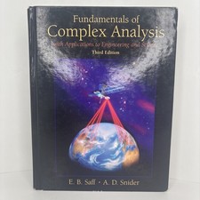Fundamentals of Complex Analysis with Applications to Engineering, Science 3rd