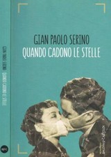 Quando cadono le stelle. 