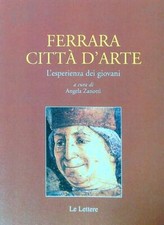 FERRARA CITTA' D'ARTE