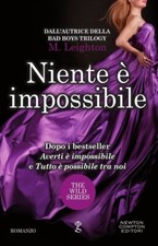 LIBRO NIENTE È IMPOSSIBILE M. LEIGHTON NEWTON COMPTON EDITORI WILD SERIES 2016