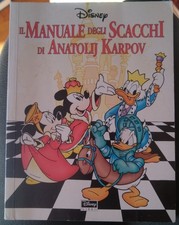 Il manuale degli scacchi di Anatolij Karpov Prima Ed Disney 1997 Copertina Rigid