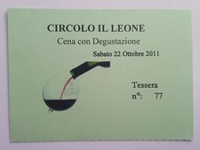 Biglietto tessera Cena con Degustazione. Circolo Il Leone Contrada Istrice Siena