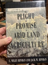 The Plight and Promise of Arid