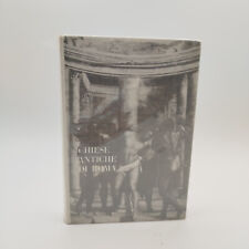 CHIESE ANTICHE DI ROMA - EMILE MALE - 1968 Edizioni Babuino