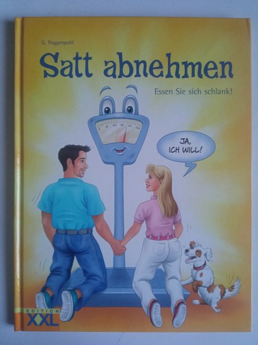 Satt abnehmen essen sie - -,