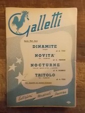 SPARTITO "DINAMITE" + "NOVITA' " + "NOCTURNE" + "TRITOLO"
