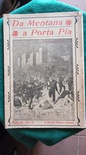 " Da Mentana a Porta Pia " 1909 Nerbini Edizione Firenze Cent.10. Pagine 20.