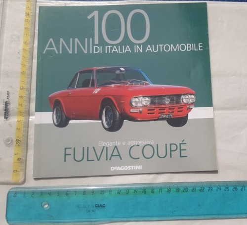 Fulvia coupé lancia 100 anni - coupÉ,