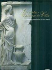 LE VIRTU' E I PIACERI IN VILLA