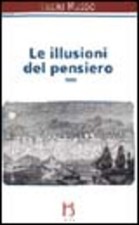 Le Illusioni Del Pensiero. La