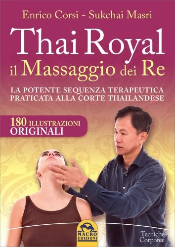 Libro massaggio thai royal - il,