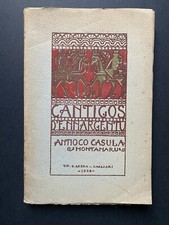 LIBRO POESIE ANTIOCO CASULA CANTIGOS D’ENNARGENTU AUTOGRAFO CAGLIARI 1922 FIGARI