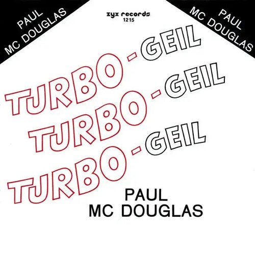Paul douglas turbo geil - mc, turbo-geil