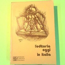 L'EDITORIA OGGI IN ITALIA