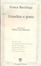 Grandine grano bacchiega - grandine,