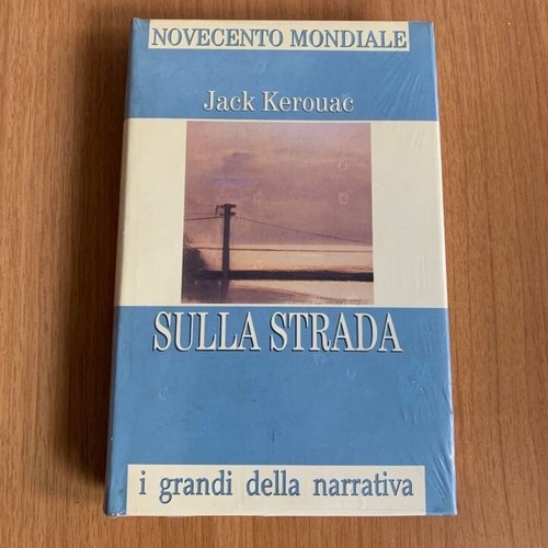 Sulla strada romanzo jack - sulla,