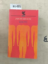Idioti - Jakob Arjouni -