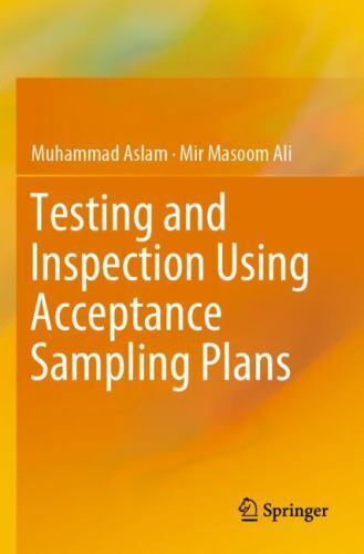 Testing and inspection using - and,