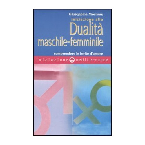 Libro iniziazione alla dualita - iniziazione,