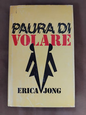 PAURA DI VOLARE , ERICA JONG