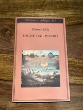 Elemire zolla uscite - uscite, mondo