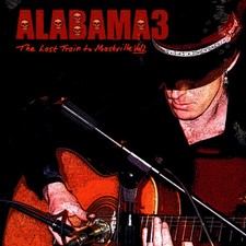 Alabama 3 - Last Train To