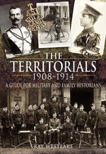 The territorials 1908 1914 - the, 1908-1914: