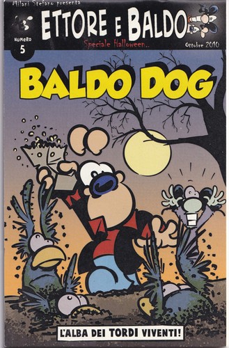 Baldo dog alba - dei, tordi