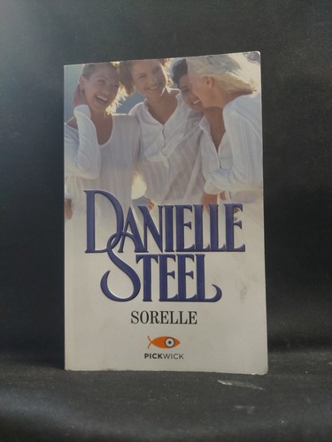 Sorelle danielle steel - danielle, +